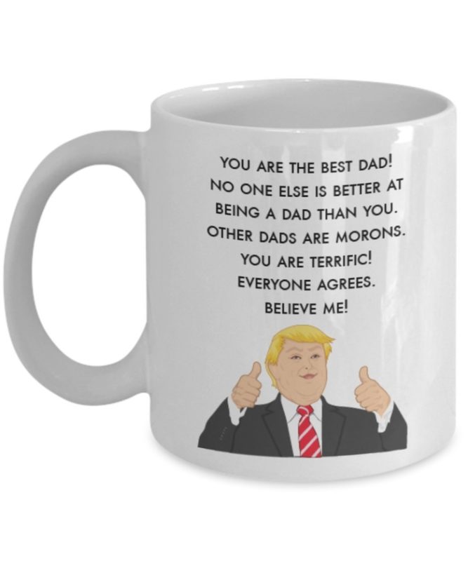 Best Gifts For New Dad - Trump Coffee Mug