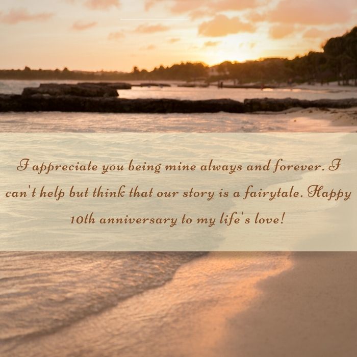 10 year Anniversary Quotes To Wife That Inspires You