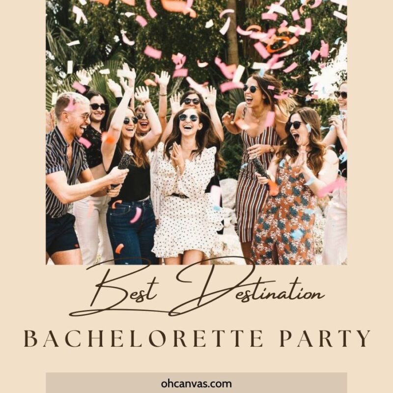 Best Destination Bachelorette Party
