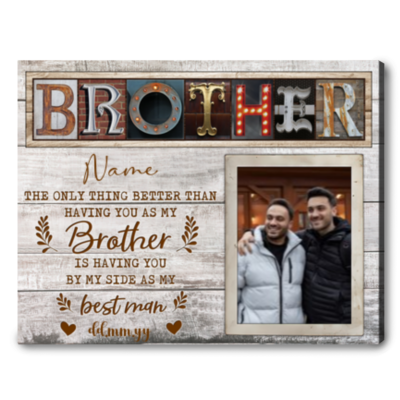 Custom Canvas Gift For Wedding Of Brother Wall Decor