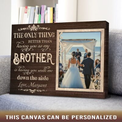 brother of the bride gift brother wedding gift gifts for brother from sister 03