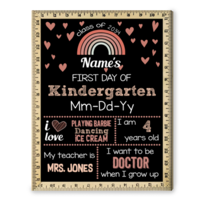 Sign For First Day Of Preschool 1st Day Of Kindergarten Custom Any Grade Canvas Print