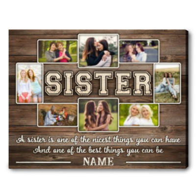 Customized Canvas Print For Sister Sentimental Birthday Gift For Sister