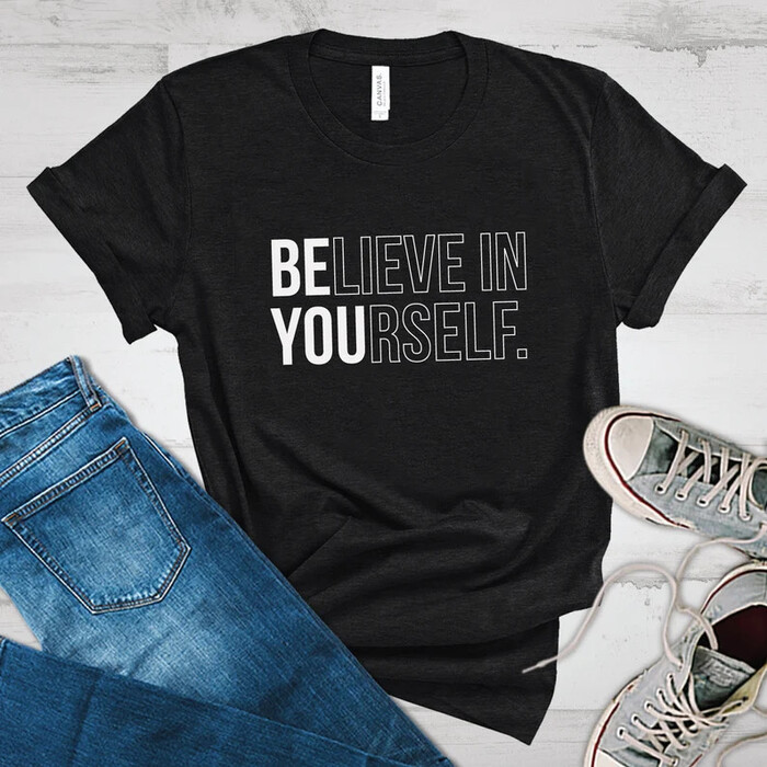 "Believe in Yourself" Tee 