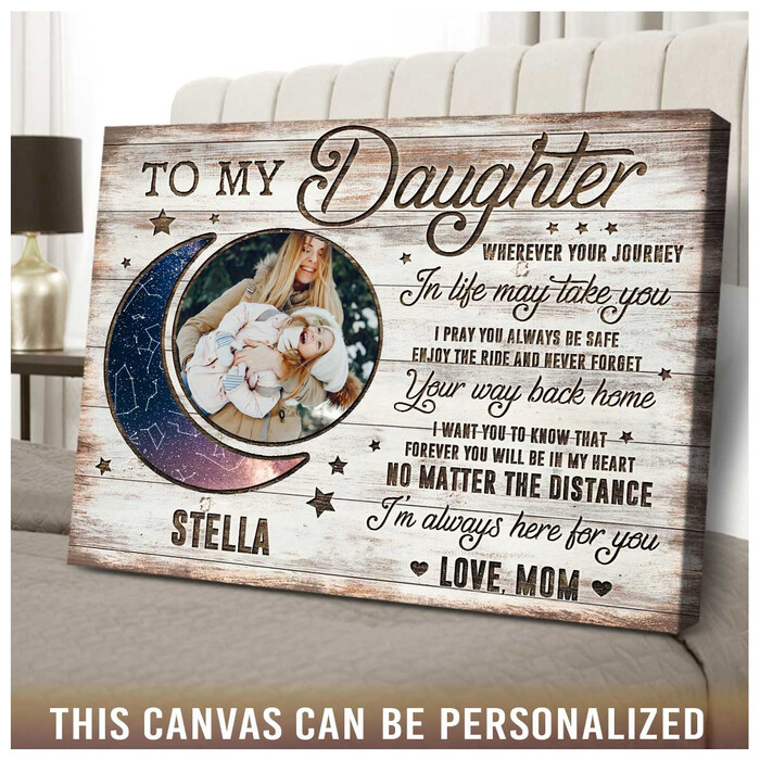 Daughter Canvas Art From Mother - Christmas gift for teenage daughter