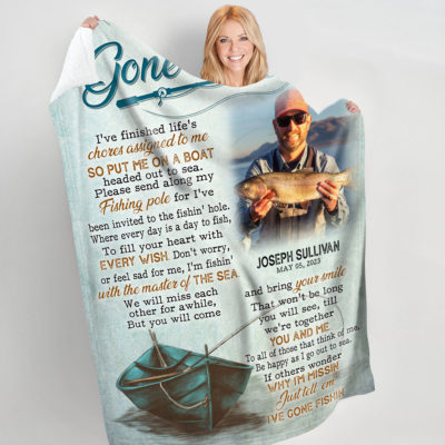 Custom Gone Fishing Blanket Remembrance Gift For Loss Of Fisherman 01