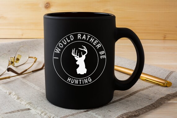 Mug For Coffee For Hunters - Gifts For Hunting Husband