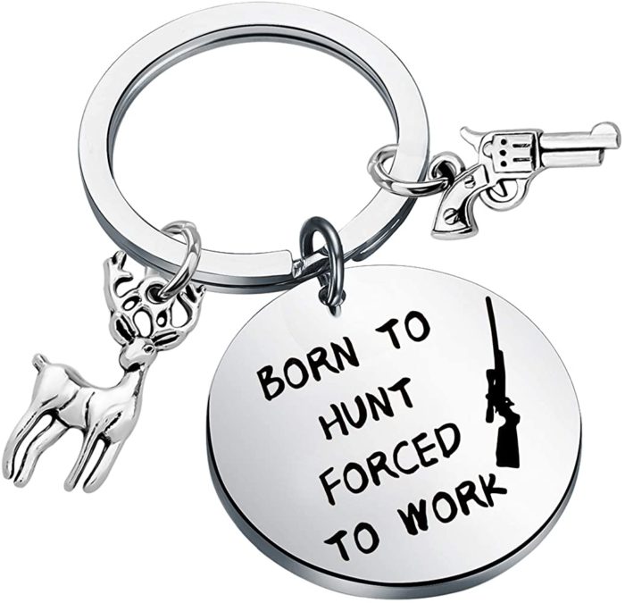 "Born to Hunt Forced to Work" keychain - gag gifts for hunters