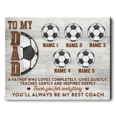 Unique Soccer Dad Canvas Print Father's Day Gift For Soccer Dad