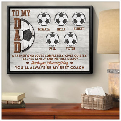 Unique Soccer Dad Canvas Print Father's Day Gift For Soccer Dad 01