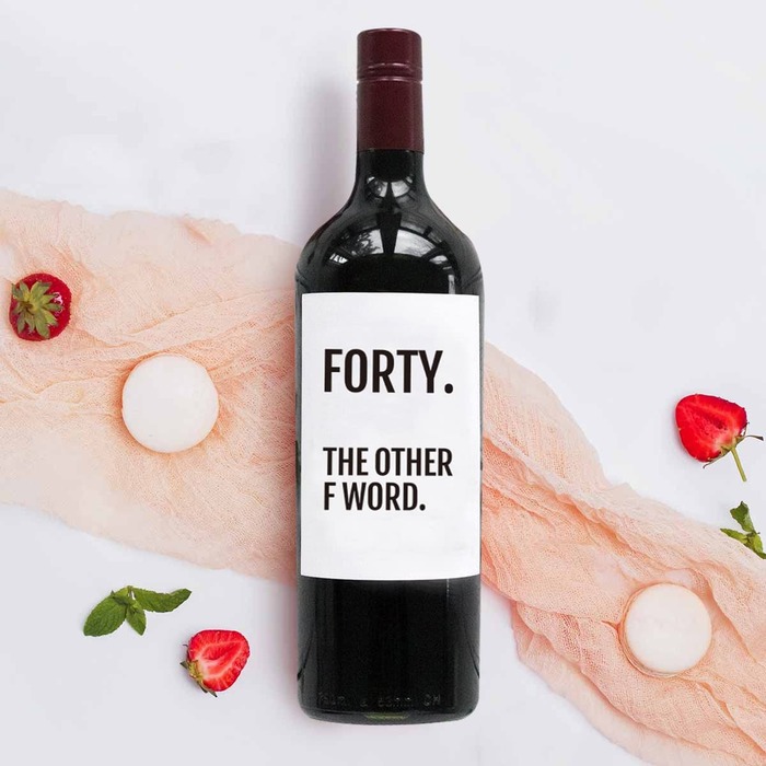 40th birthday gifts for women - Forty The Other F Word Wine Label