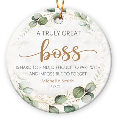Christmas Gift For Boss A Truly Great Boss Custom Ceramic Ornament