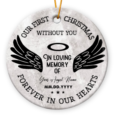 Personalized Memorial Ornament First Christmas Without You Forever in Our Hearts