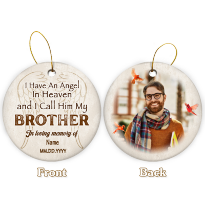 Memorial Christmas Ceramic Ornament For Loss Of Brother