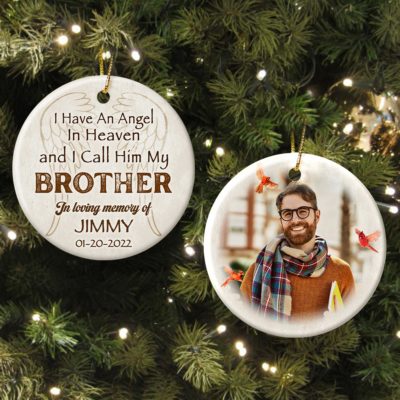 Memorial Christmas Ceramic Ornament For Loss Of Brother