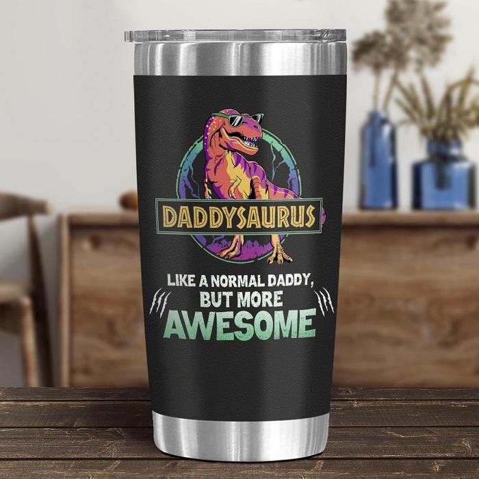 Daddysaurus Tumbler