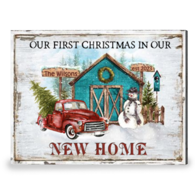 New Home Gift First Christmas In Our New Home Custom Canvas Print