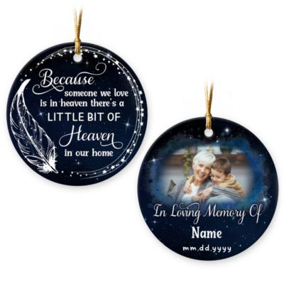 Custom Ornament For Loss Of Loved One Special Sympathy Gift