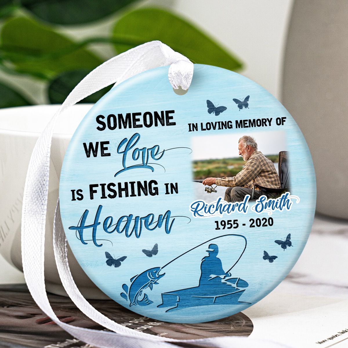 Personalized Ornament for Fishing Lover in Loving Memory Someone We Love is  Fishing in Heaven Custom Photo Name Year Customized Memorial Gifts for