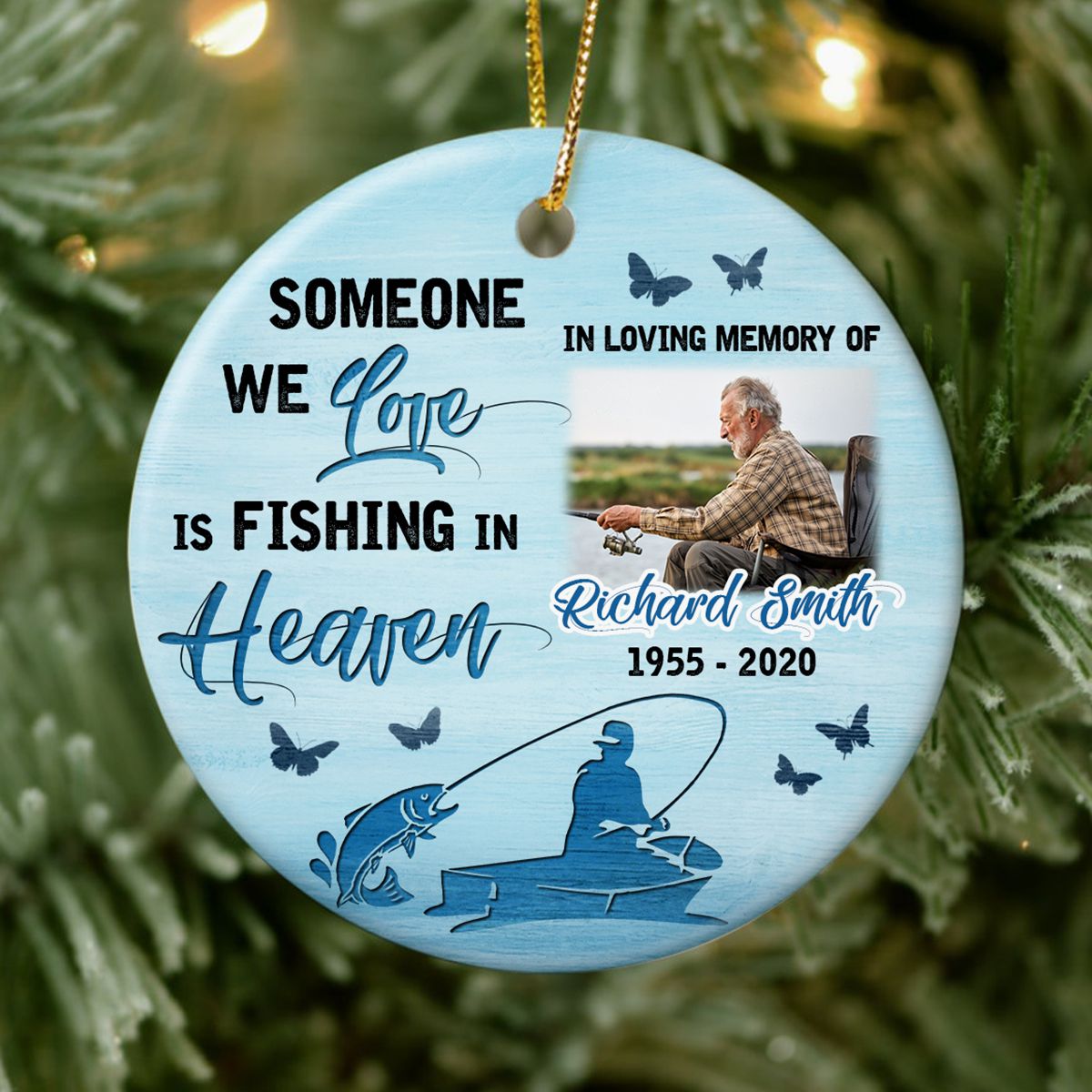Custom Fisherman Memorial Gift Gone Fishing In Heaven Ornament - Oh Canvas