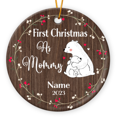 Mommy's First Christmas Gift Personalized Mom And Baby Ornament