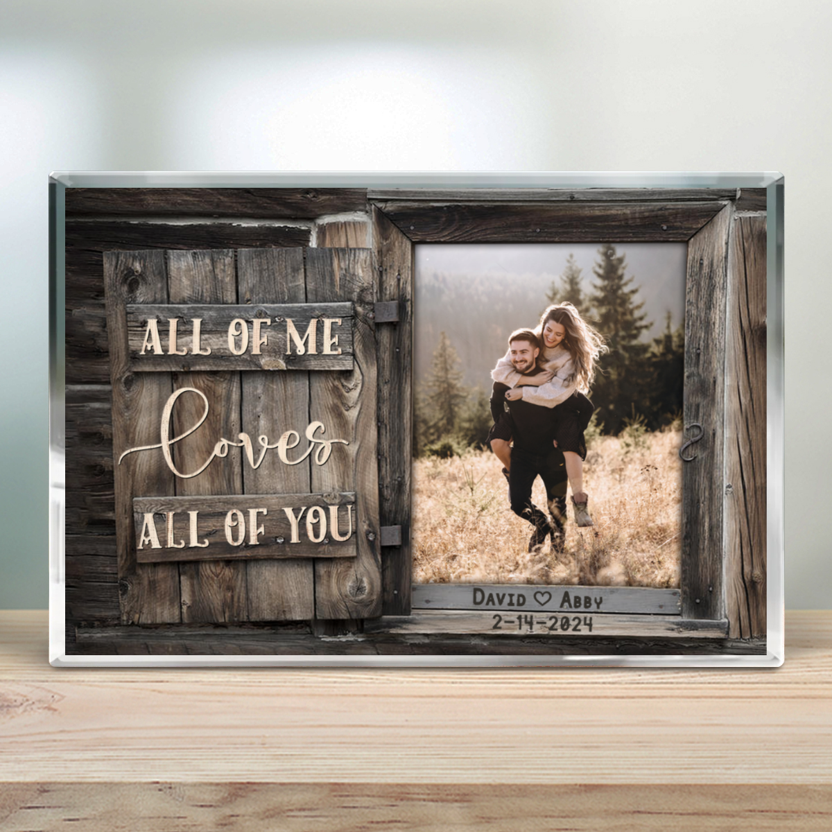 All Of Me Loves All Of You Personalized Acrylic Plaque For Couples