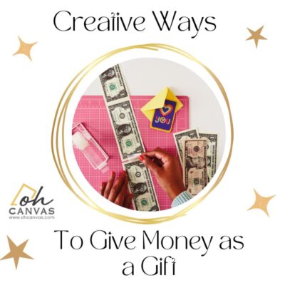 Beyond Cash: 30 Creative Ways To Give Money As A Gift