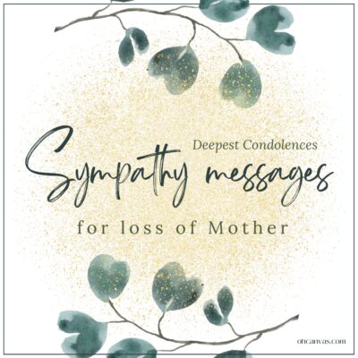 60 Meaningful Sympathy Messages For Loss Of Mother - Comforting A Grieving Heart