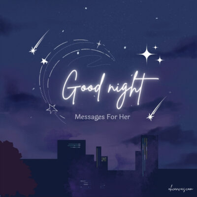 165 Best Good Night Messages For Her More Than Sweet Dreams