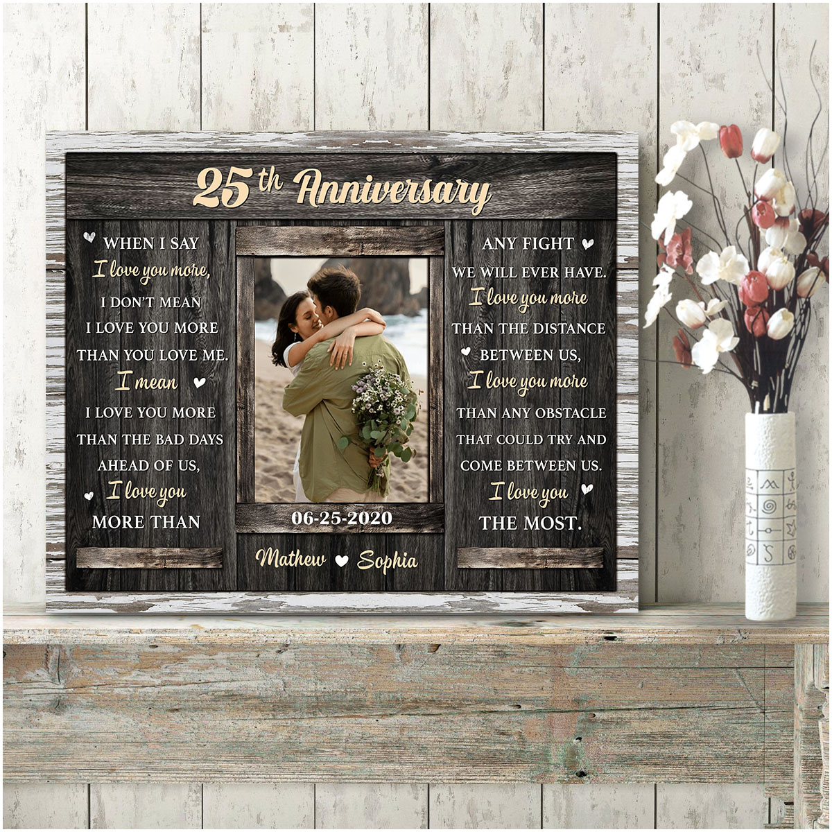 When I Say Love You More Custom 25th Anniversary Canvas Print