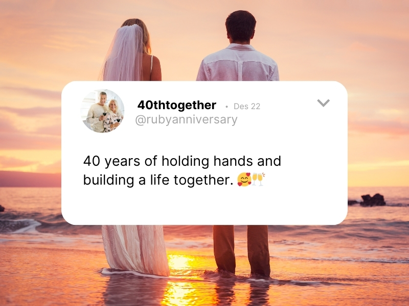 40Th-Anniversary Quotes To Celebrate Your Love