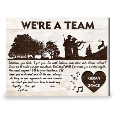 We're A Team Gift For Couples Who Love Hunting Canvas Wall Art