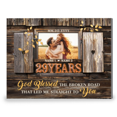 29 Years Anniversary God Blessed The Broken Road Custom Canvas Prints