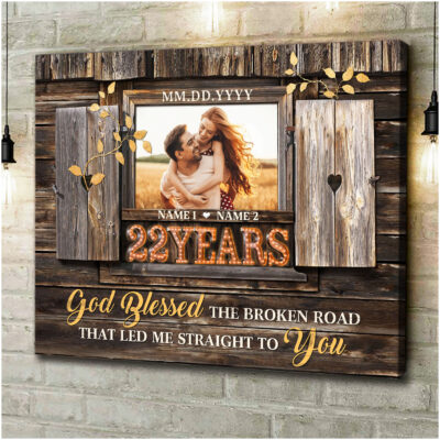 22 Years Anniversary God Blessed The Broken Road Custom Canvas Prints