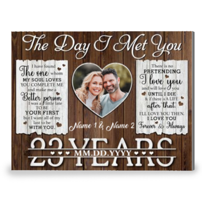 23 Years Anniversary The Day I Met You Custom Canvas Prints