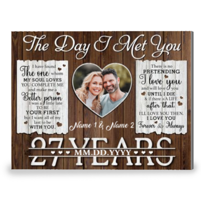 27 Years Anniversary The Day I Met You Custom Canvas Prints