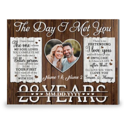 28 Years Anniversary The Day I Met You Custom Canvas Prints