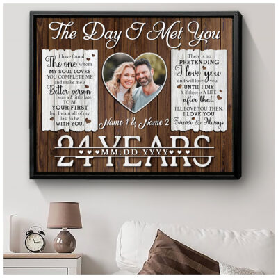 24 Years Anniversary The Day I Met You Custom Canvas Prints