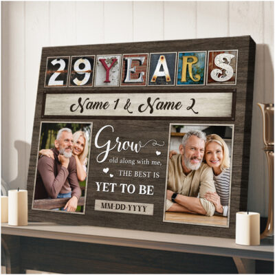 29th-anniversary-grow-old-along-with-me-canvas