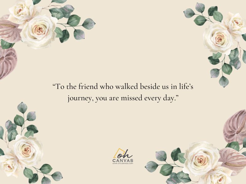 Quotes For Death Anniversary Of A Friend