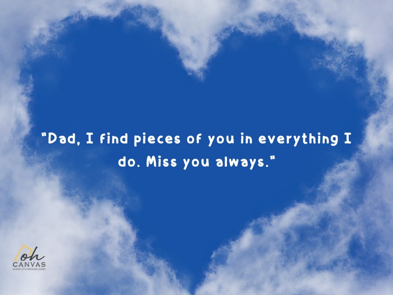 Missing My Dad In Heaven Quotes From Son