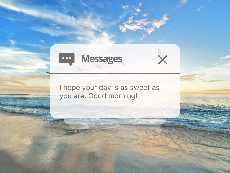 Sweet Good Morning Messages For Him