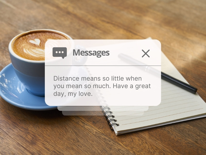 Good Morning Messages For Him Long-Distance