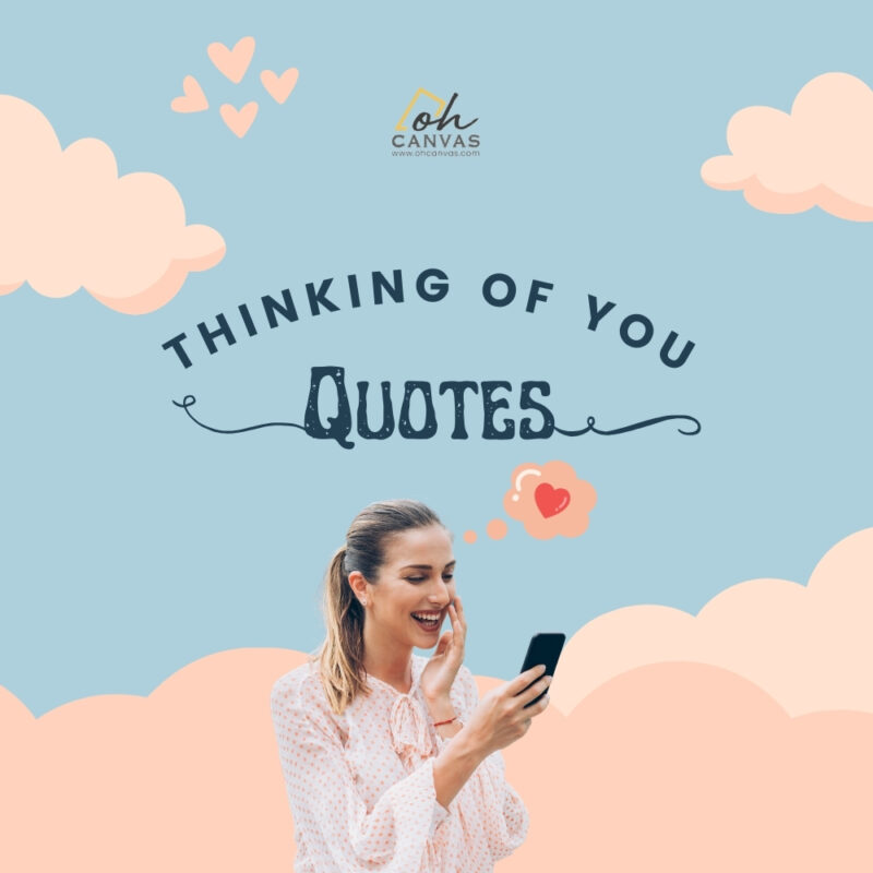 Thinking Of You Quotes