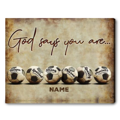 Inspirational Soccer Gift Ideas Sport God Says You Are Canvas Print