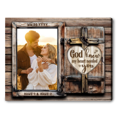 Custom Couple Photo Gift God Knew My Heart Canvas Decor Wall Art