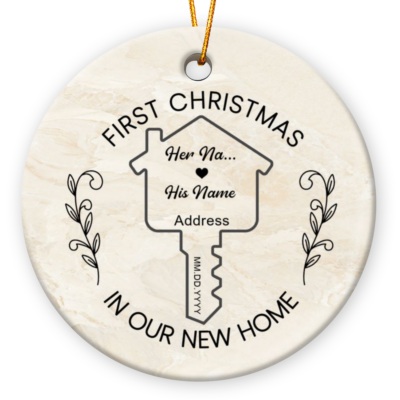 New Home Decor Gift Personalized 1st Christmas In Our New Home Ornament