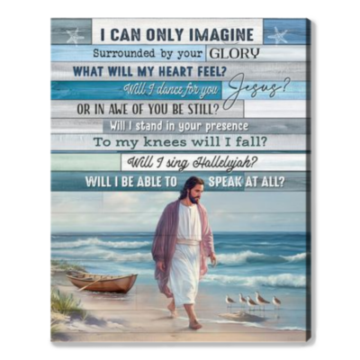 Jesus Art I Can Only Imagine Christmas Faith Gift Canvas Print