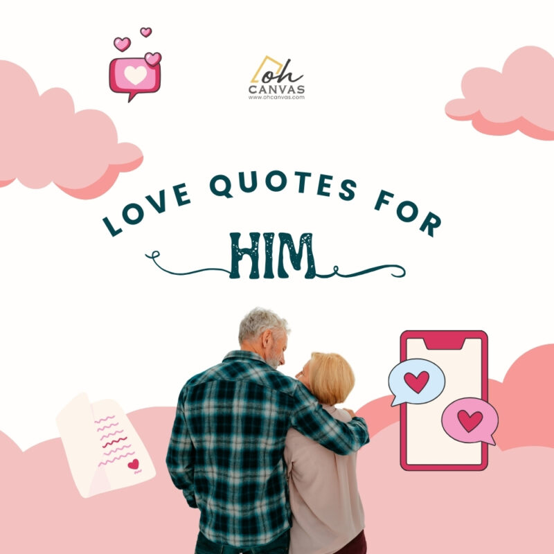 140 Love Quotes For Him: Sweet Texts &Amp; Instagram Captions