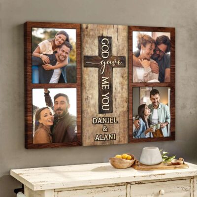 God Gave Me You - Custom Photo Rustic Wood Collage Personalized Gifts For Couple